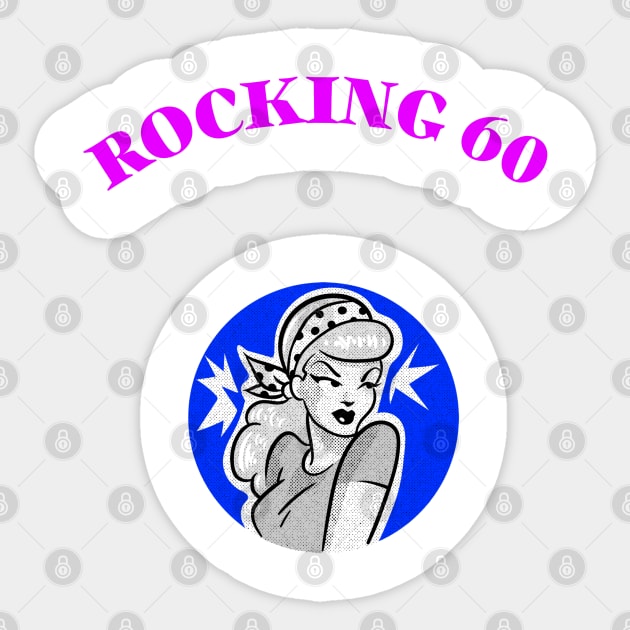 ROCKING 60 Sticker by MGRCLimon